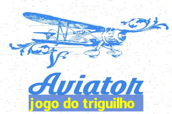 jogo do triguilho